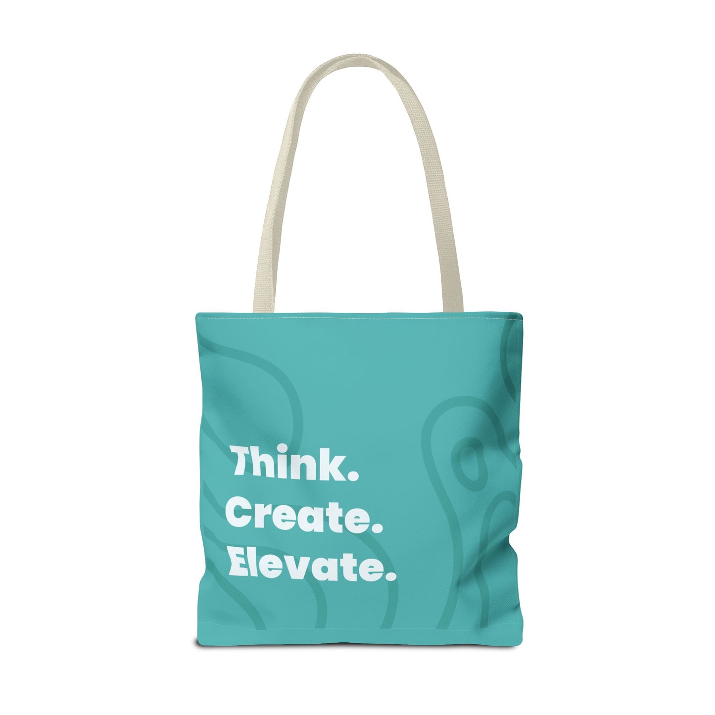 Inspirational Tote Bag – Think. Create. Elevate.